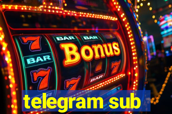 telegram sub