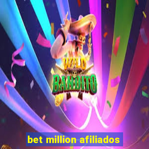 bet million afiliados